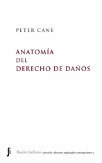 Peter Cane: Anatomía del derecho de daños